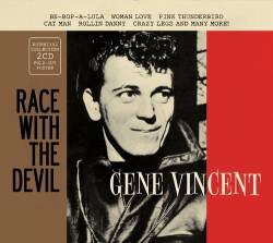 Gene Vincent : Gene Vincent : Race with the Devil